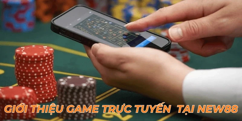 Giới thiệu tổng quan về Casino NEW88