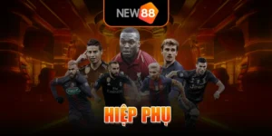 Kèo Hiệp Phụ Là Gì? Mẹo Chơi Kèo ET Bất Bại Tại NEW88