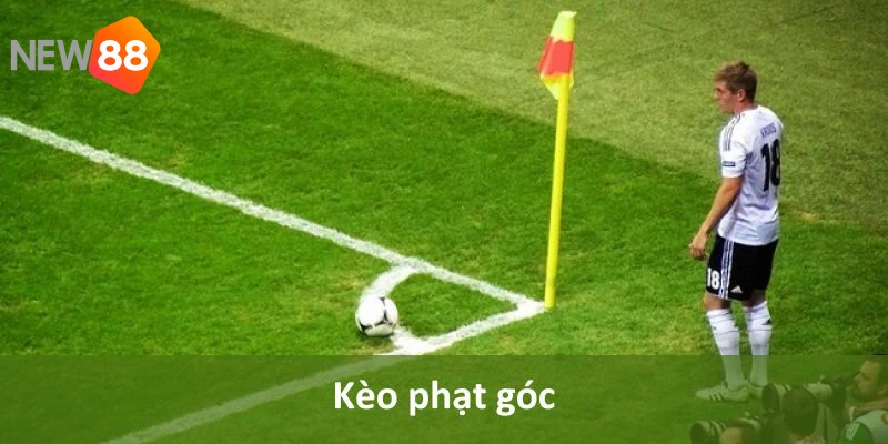 Kèo Phạt Góc Là Gì? Bí Kíp Chinh Phục Kèo Góc Tại NEW88 1 Kèo phạt góc là hình thức dự đoán kết quả bóng đá được nhiều người quan tâm