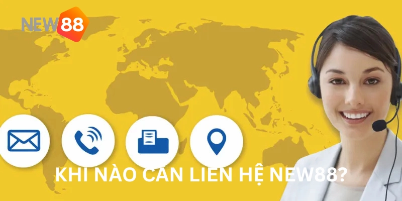 Liên Hệ New88 1 Liên hệ New88 khi gặp sự cố