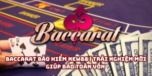 Baccarat bảo hiểm
