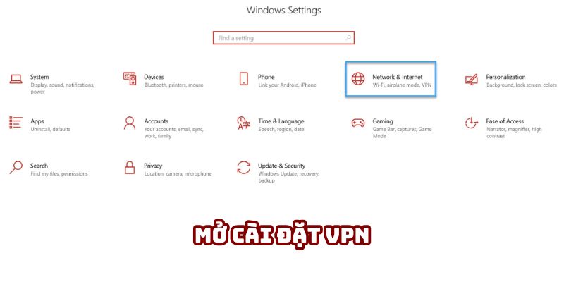 Đầu tiên mở trình cài đặt VPN tại laptop Đầu tiên mở trình cài đặt VPN tại laptop