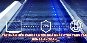 Tải phần mềm Fake IP
